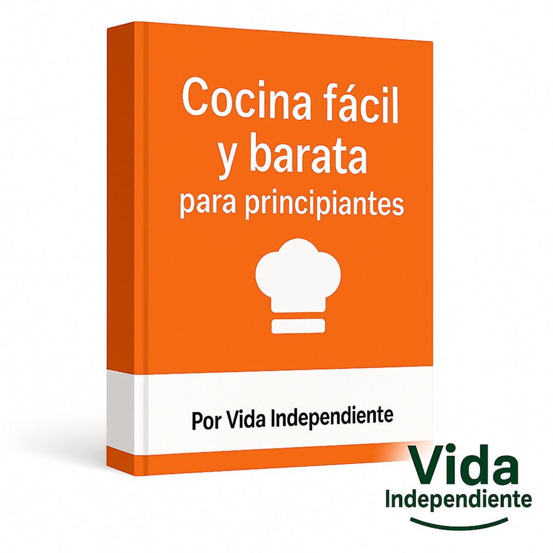 Guía de Cocina Práctica – Vida Independiente® (PDF)